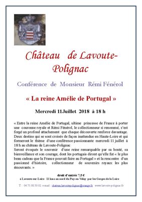 Archives départementales de la Haute-Loire. Conférence "La reine Amélie de Portugal", Rémi Fénérol, château de Polignac (11 juillet 2018).