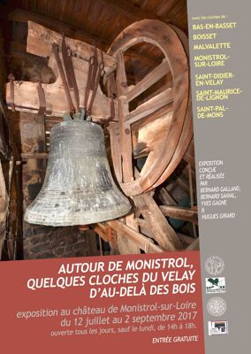 Archives départementales de la Haute-Loire. Exposition "Autour de Monistrol, quelques cloches du Velay d'au-delà des bois" (juillet 2017).