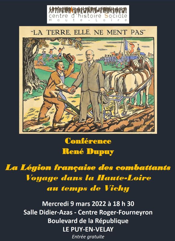 Archives départementales de la Haute-Loire. "La Légion Française des Combattants. Voyage dans la Haute-Loire au temps de Vichy", conférence de René Dupuy, Centre d'Histoire Sociale Haute-Loire.