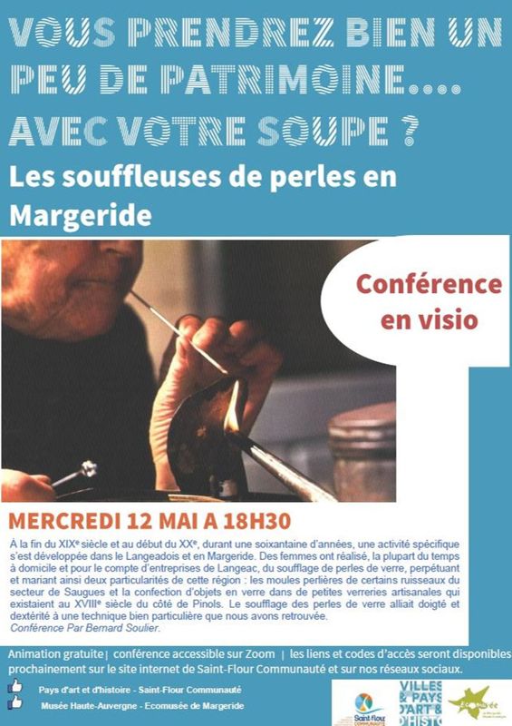 Archives départementales de la Haute-Loire. "Les souffleuses de perles en Margeride", conférence de Bernard Soulier, organisée par Le Pays d'art et d'histoire de Saint-Flour Communauté et l'Écomusée de Margeride.