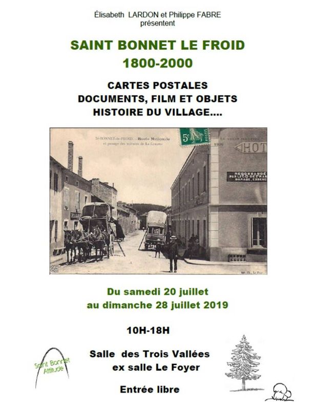 Archives départementales de la Haute-Loire. Exposition "Saint-Bonnet-le-Froid, 1800-2000", proposée par Élisabeth Lardon et Philippe Fabre.