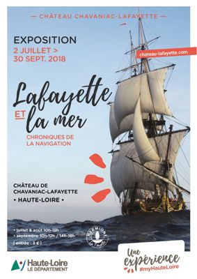 Archives départementales de la Haute-Loire. Château de Chavaniac-Lafayette, exposition "Lafayette et la mer".