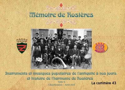Archives départementales de la Haute-Loire. Parution de l'ouvrage "Mémoire de Rosières, tome IV" (2018).