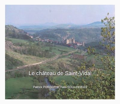 Archives départementales de la Haute-Loire. Ouvrage "Le château de Saint-Vidal" (Centre d'études de la vallée de la Borne, Anaphore).
