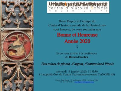 Archives départementales de la Haute-Loire. "Des mines de plomb, d'argent, d'antimoine à Pinols", conférence de Bernard Soulier, Centre d'histoire sociale de la Haute-Loire.