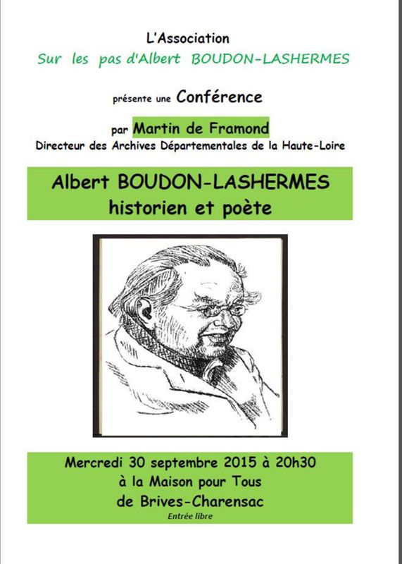Archives départementales de la Haute-Loire. Association Sur les pas de Boudon-Lashermes, conférence « Albert Boudon-Lashermes : historien et poète », 30 septembre 2015.