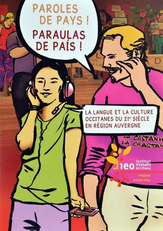 Paroles de Pays ! Paraulas de Païs ! Exposition itinérante régionale de l'IEO (janvier 2015).