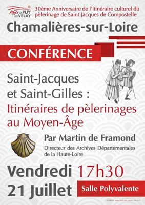 Archives départementales de la Haute-Loire. Conférence "Les pèlerinages de Saint-Jacques et de Saint-Gilles au Moyen Âge" à Chamalières-sur-Loire.