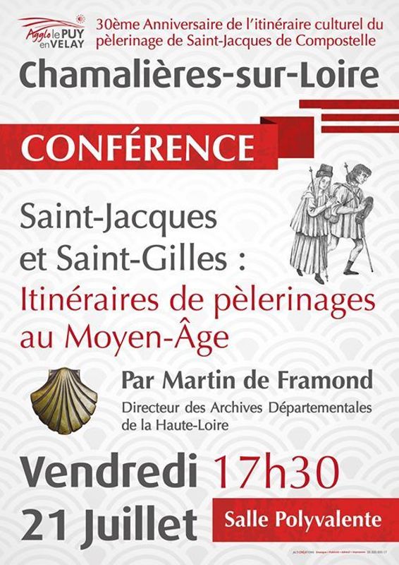 Archives départementales de la Haute-Loire. Conférence "Les pèlerinages de Saint-Jacques et de Saint-Gilles au Moyen Âge" à Chamalières-sur-Loire.