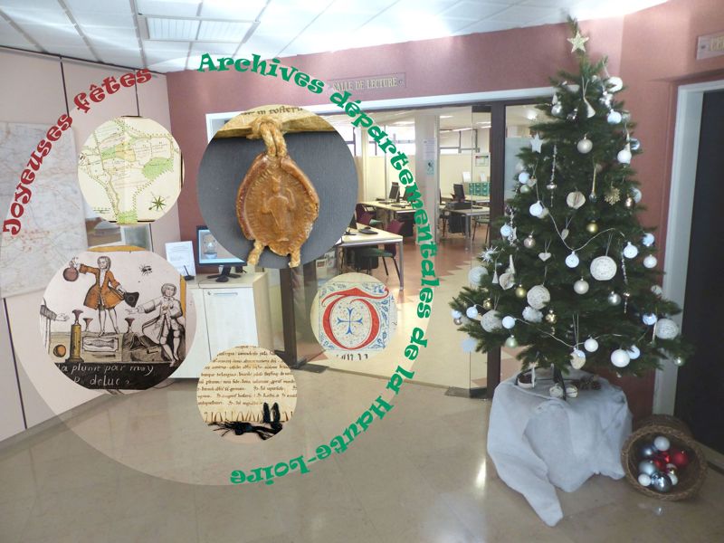 Archives départementales de la Haute-Loire. Bilan des nouveaux contenus en ligne et joyeuses fêtes !
