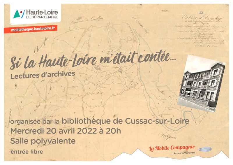 Archives départementales de la Haute-Loire. Archives départementales de la Haute-Loire. Si la Haute-Loire m'étatit contée à Cussac-sur-Loire (illustrations : cadastre napoléonien de Cussac, 1836, 3 P 2551 ; carte postale, 12 Fi CUSSAC-SUR-LOIRE 1). 