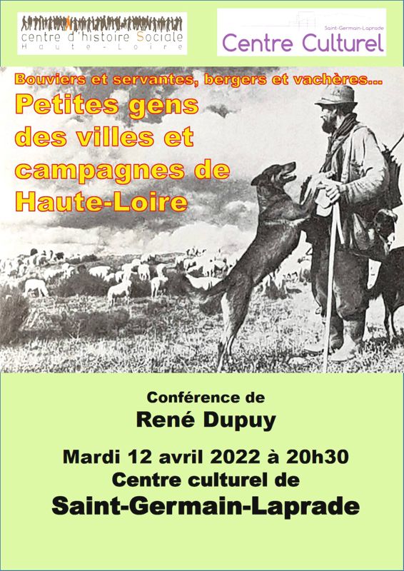 Archives départementales de la Haute-Loire. "Domestiques et servantes, bergers et vachères...", conférence du Centre d'Histoire sociale, par René Dupuy. 