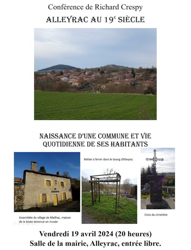 Affiche de la conférence proposée par Richard Crespy "Alleyrac au XIXe siècle"