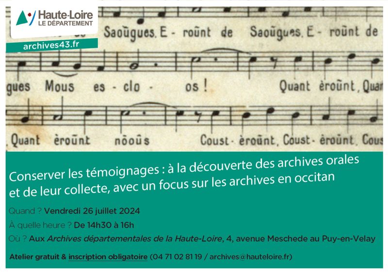Conserver les témoignages : à la découverte des archives orales et de leur collecte, avec un focus sur les archives en occitan