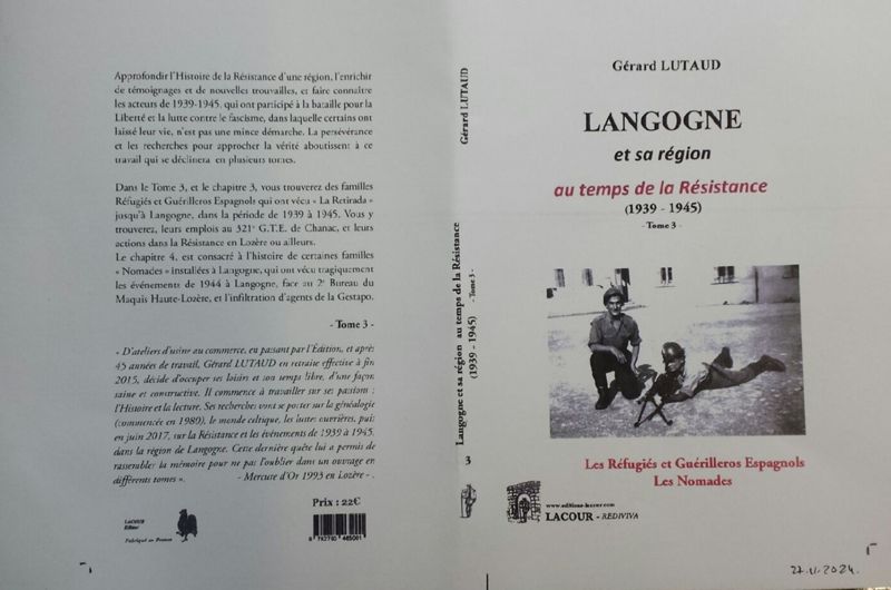 Langogne et sa région au temps de la Résistance (1939-1945), Tome 3