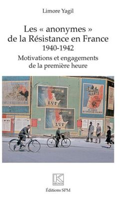 Archives départementales de la Haute-Loire. Ouvrage "Les Anonymes de la Résistance en France 1940-1942", Yagil Limore.