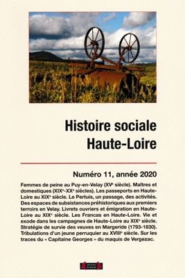Archives départementales de la Haute-Loire. Histoire sociale de la Haute-Loire, n°11, 2020.