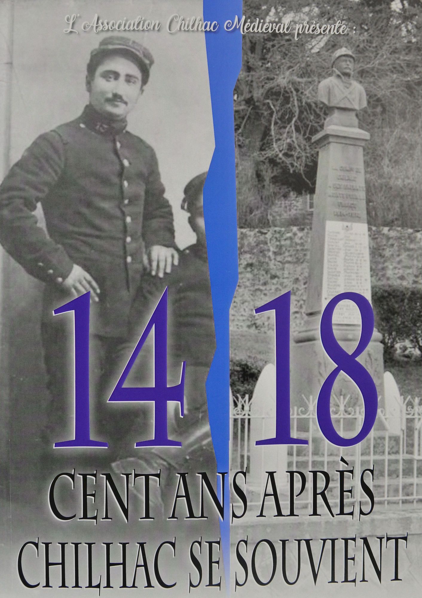 14-18, cent ans après Chilhac se souvient