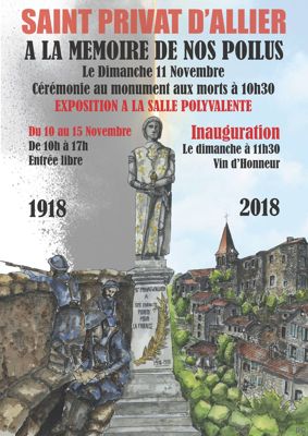 Archives départementales de la Haute-Loire. "À la mémoire de nos Poilus", cérémonie et exposition du Centenaire de la Grande Guerre à Saint-Privat-d'Allier.