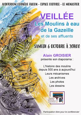 Archives départementales de la Haute-Loire. Veillée autour des moulions de la Gazeille, par Alain Groisier et Lucas Fialon (Le Monastier-sur-Gazeille, 6 octobre 2018).