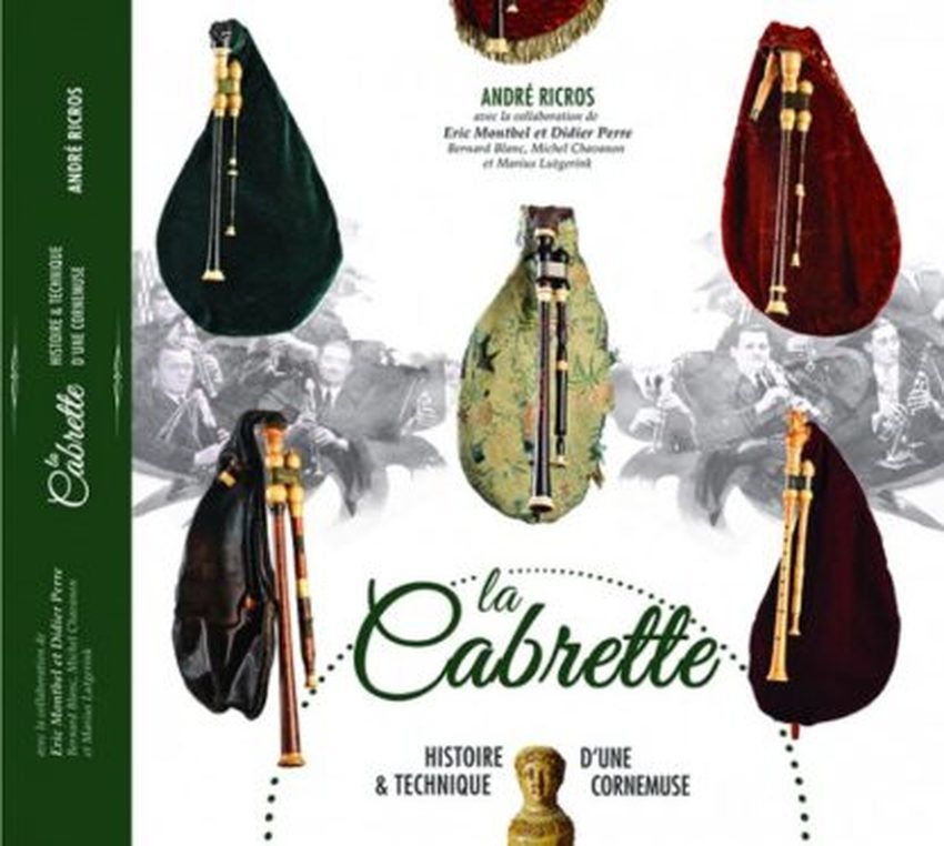 La cabrette, histoire et technique d'une cornemuse