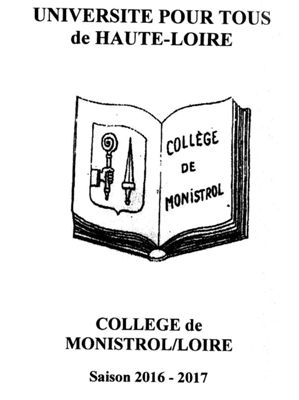 Archives départementales de la Haute-Loire. Université pour tous de Haute-Loire, collège de Monistrol.