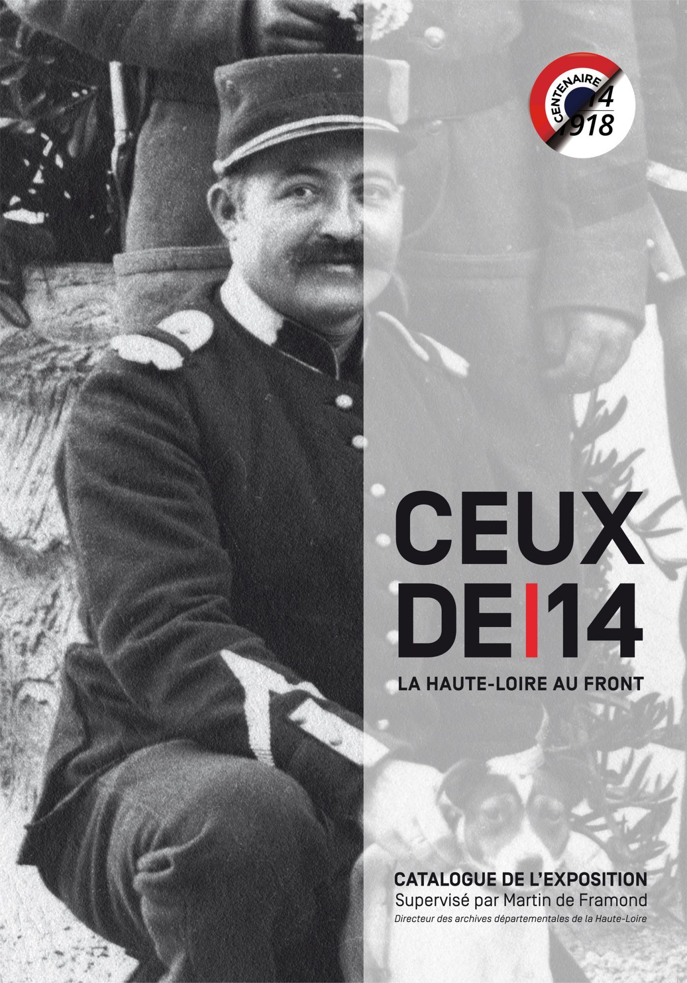 Ceux de 1914, la Haute-Loire au front