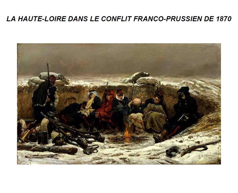La Haute-Loire dans le conflit franco-prussien de 1870