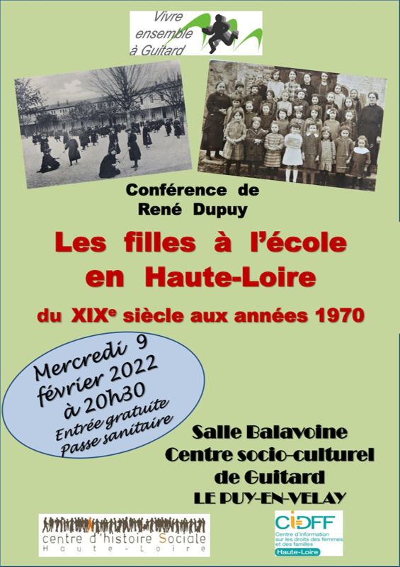 Archives départementales de la Haute-Loire. Conférence de René Dupuy "Les filles à l'école en Haute-Loire du XIXe siècle à 1970" (Centre d'histoire sociale).