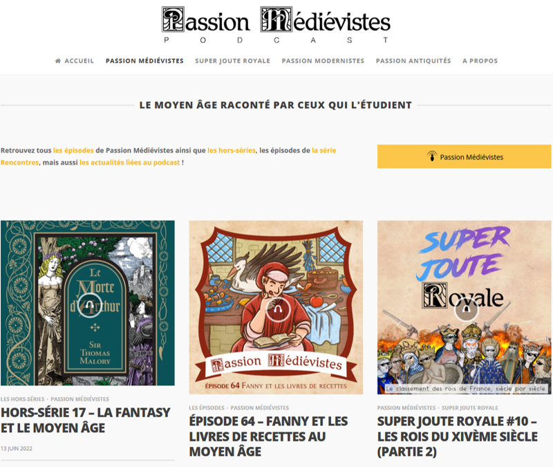Page du site "Passion médiévistes podcast"