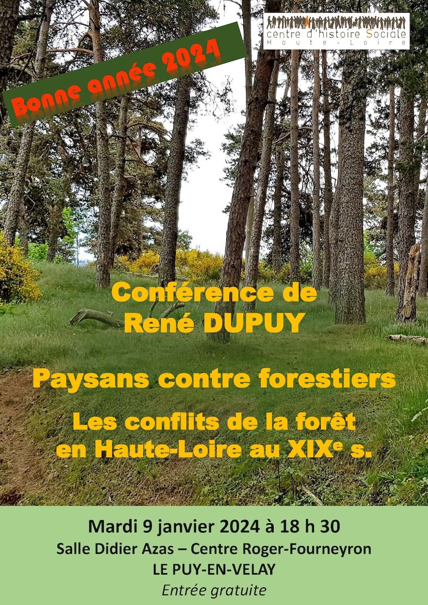 Paysans contre forestiers - Les conflits de la forêt en Haute-Loire au XIXe siècle