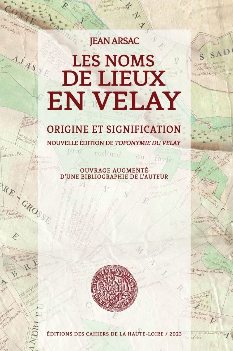  Les noms de lieux en Velay